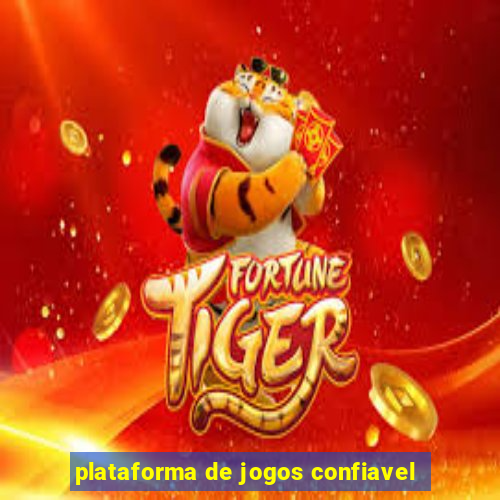 plataforma de jogos confiavel